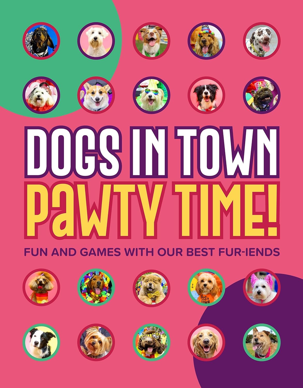 Dogs in Town Book "PAWTY TIME!"